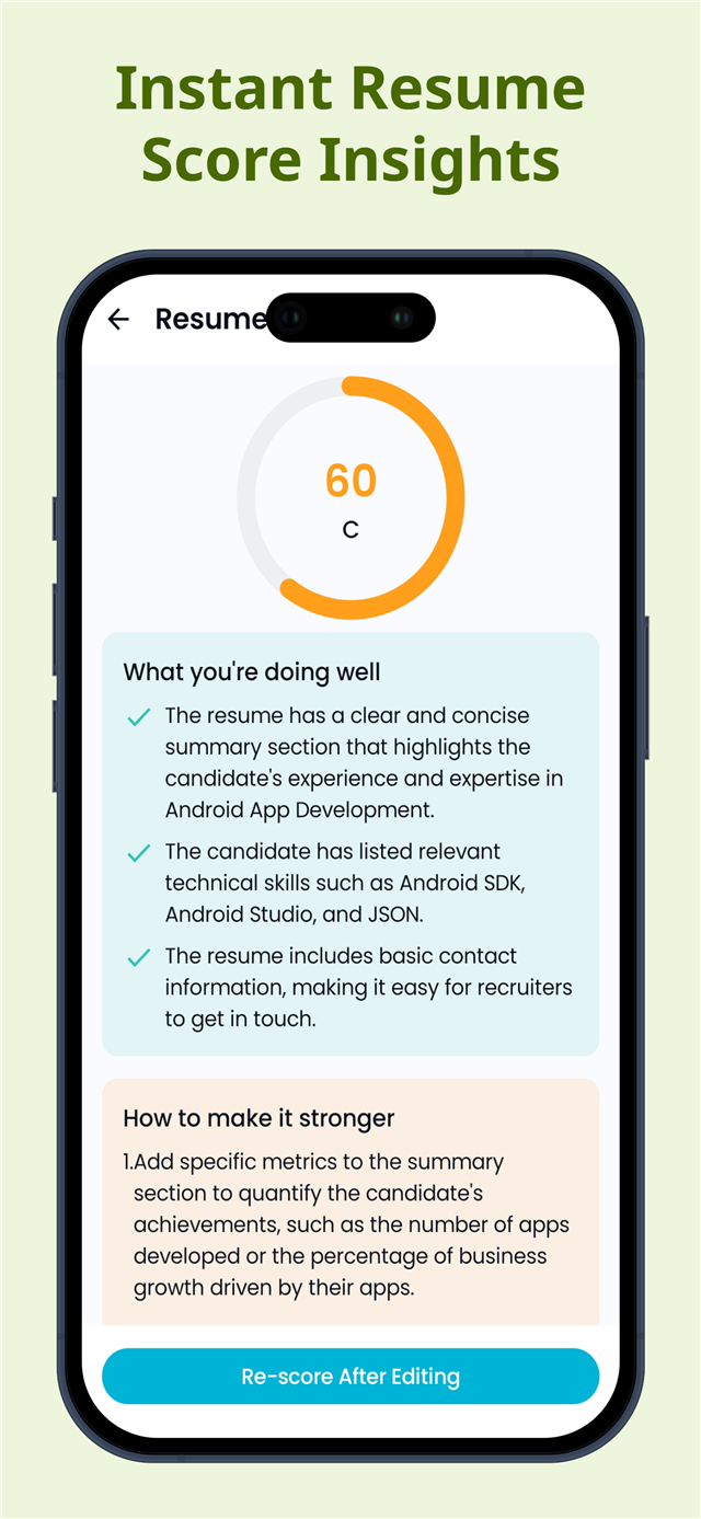 AI resume score screen showing a rating of 60 with strengths and specific suggestions to make the resume stronger